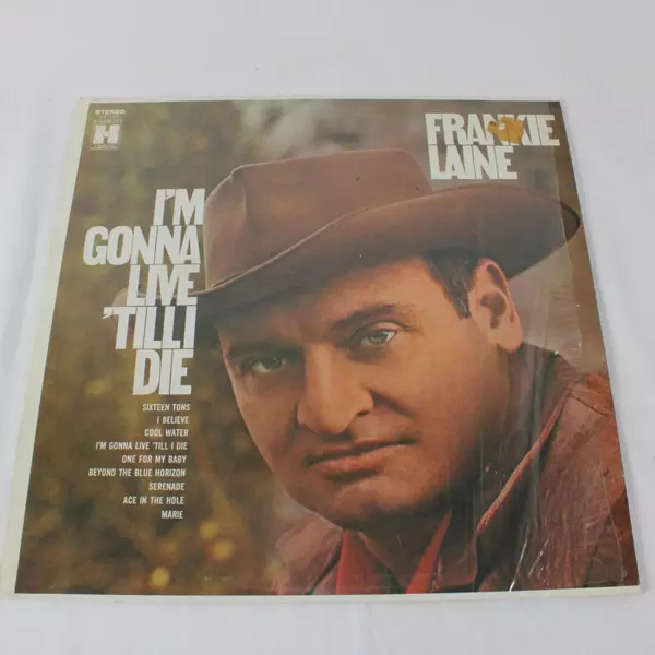 Frankie Laine I'm Gonna Live Till I Die 1969 Harmony Records Stereo LP Pop Vocal