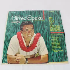 Alfred Apaka My Isle Of Golden Dreams Vinyl LP Decca DL 74418