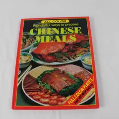 Wonderful Ways To Prepare Chinese Meals Vintage Leslie Prow All Color Cookbook