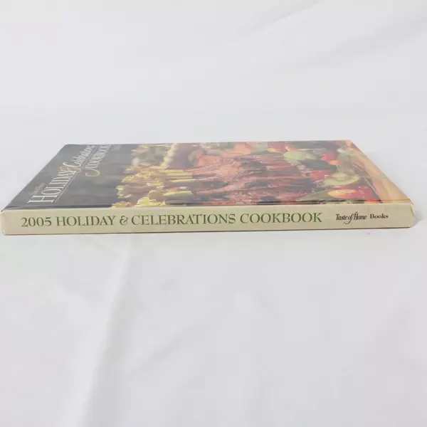 Taste of Home Holiday & Celebrations Cookbook 2005 Hardcover Edition