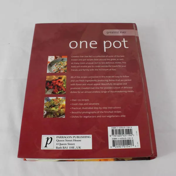 Greatest Ever One Pot Easy & Delicious Step-By-Step Recipes Cookbook