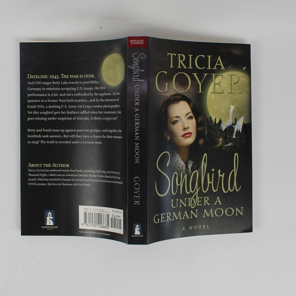 Songbird Under a German Moon A Novel by Tricia Goyer 2010 Paperback