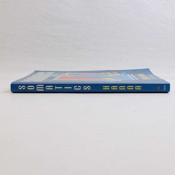 Somatics Reawakening the Mind's Control by Thomas Hanna 1990 Paperback