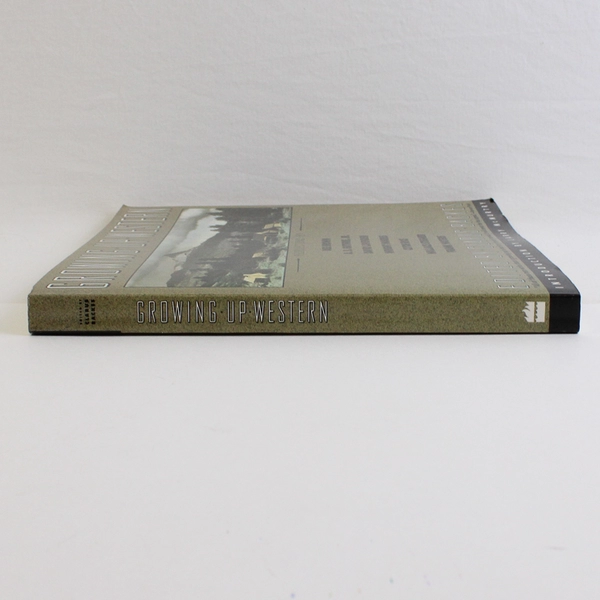 Growing Up Western Edited by Clarus Backes 1991 Paperback