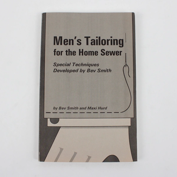 Vintage Men's Tailoring for the Home Sewer by Bev Smith & Maxi Hurd 1975 PB