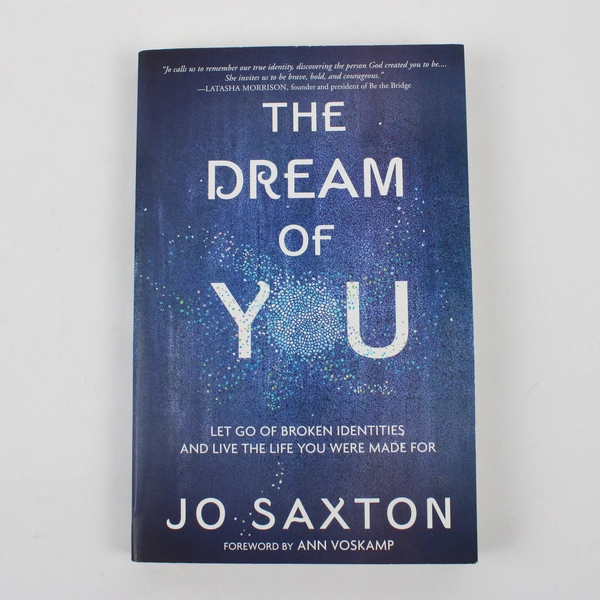 The Dream of You by Jo Saxton 2021 Trade Paperback