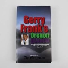 Gerry Frank's Oregon 2012 Paperback Signed Inscription And Photo 1st Edition
