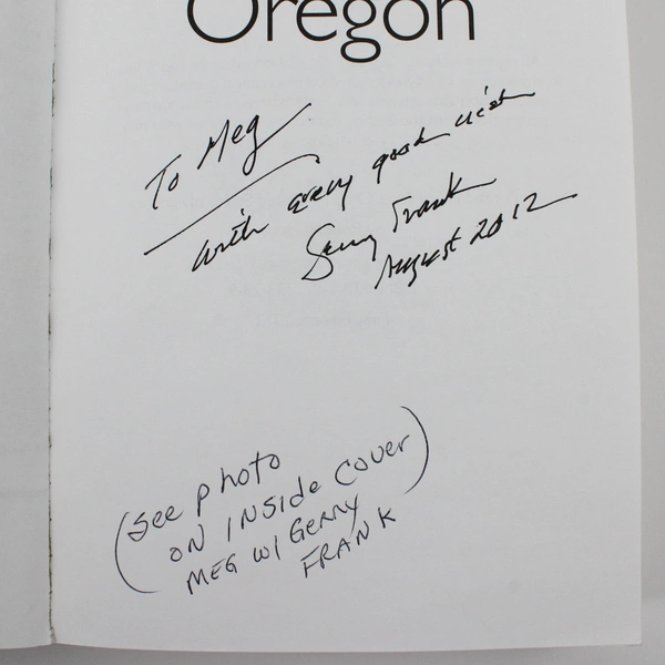Gerry Frank's Oregon 2012 Paperback Signed Inscription And Photo 1st Edition
