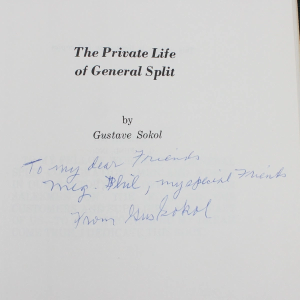 The Privat Life of General Split by Gustave Sokol 1971 HC Signed Inscription