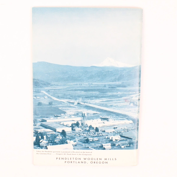 The Wool Story...From Fleece to Fashion Pendleton Woolen Mills Revised 1971