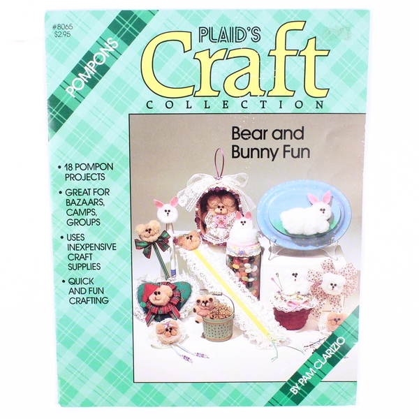 Plaids Craft Collection Bear and Bunny Fun by Pam Clarizio 1986 Paperback