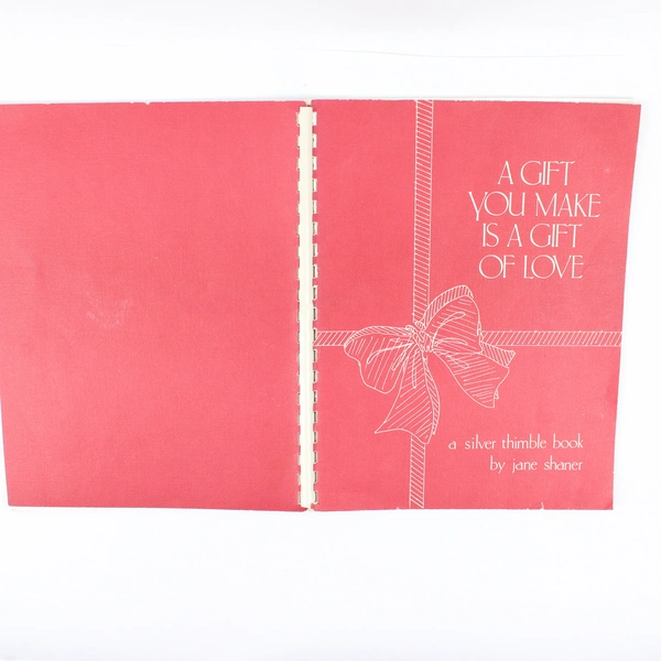 Vintage A Gift You Make Is a Gift of Love Jane Shaner Silver Thimble Book 1982 