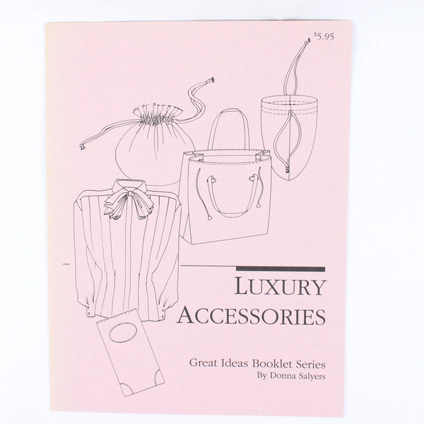 Luxury Accessories by Donna Salyers From Great Ideas Booklet Series 1990 PB