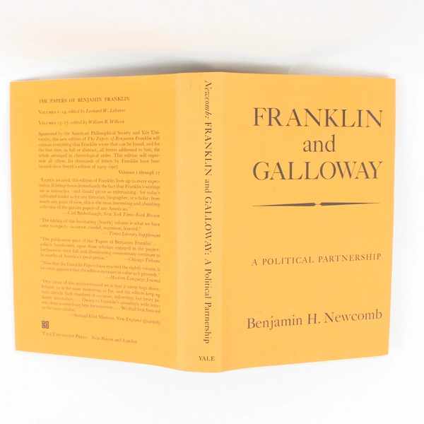 Franklin and Galloway A Political Partnership by Benjamin H Newcomb 1972 HC DJ