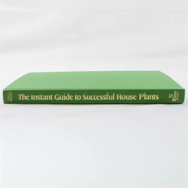 The Instant Guide to Successful House Plants By David Longman Hardcover