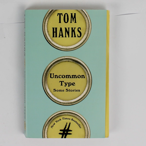 Uncommon Type Some Stories by Tom Hanks 2017 Paperback