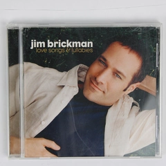 Love Songs & Lullabies by Jim Brickman 2002 Music CD Windham Hill Records