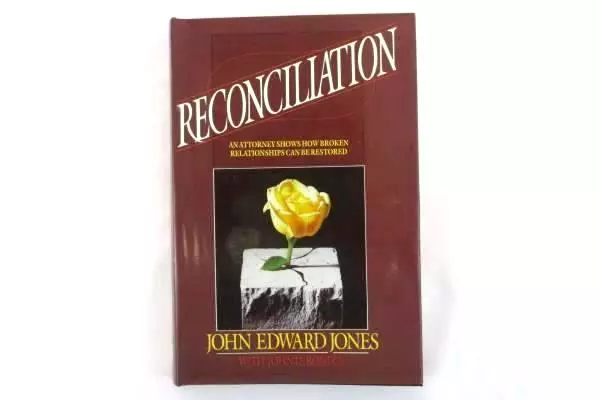 Reconciliation by John Edward Jones 1984 Hardcover ISBN 0871234386 Dust Cover