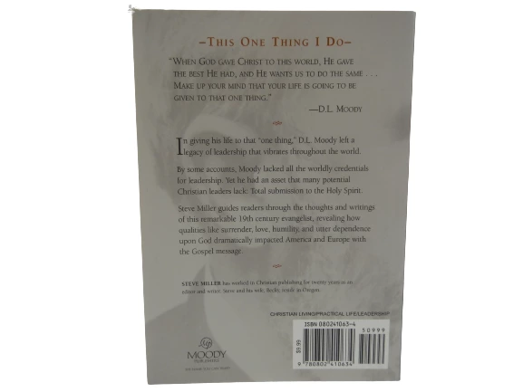 D.L. Moody On Spiritual Leadership by Steve Miller 2004 PB Christian Leadership