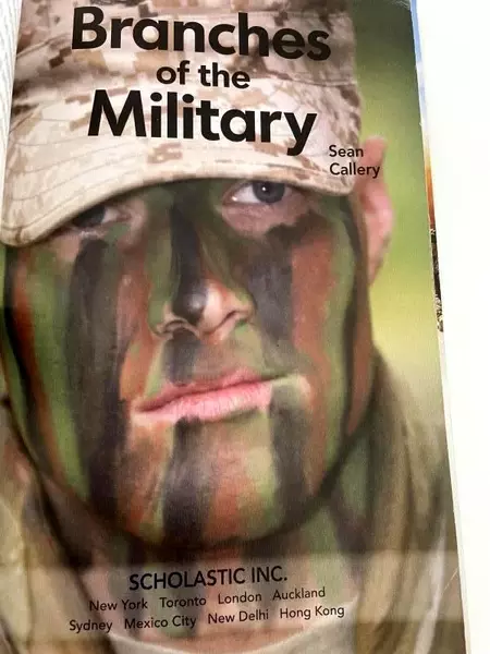 Branches of the Military by Sean Callery Scholastic Reader Level 2