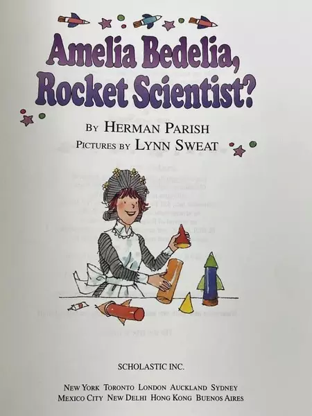 Amelia Bedelia, Rocket Scientist? by Herman Parish Scholastic PB 2005