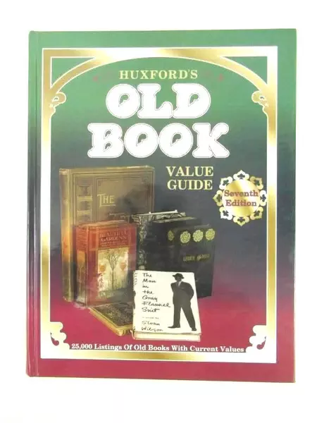 Huxford's Old Book Value Guide 7th Edition 1995 Hard Cover Collector's Book