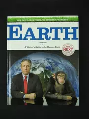 Earth: A Visitor's Guide to the Human Race by Jon Stewart 2010 Hardcover