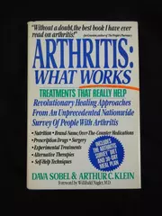Arthritis: What Works by Sobel & Klein 1989 Hardcover Book with DJ