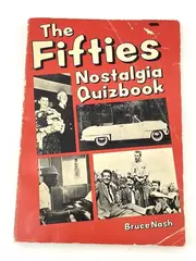 Vintage 1977 The Fifties Nostalgia Quizbook by Bruce Nash - Good Condition