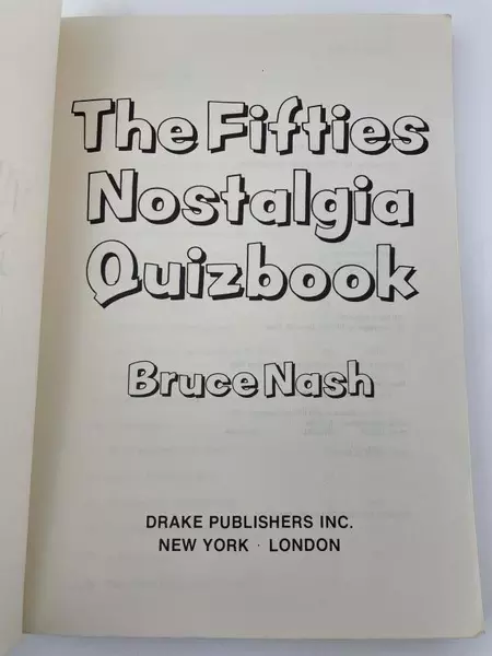 Vintage 1977 The Fifties Nostalgia Quizbook by Bruce Nash - Good Condition