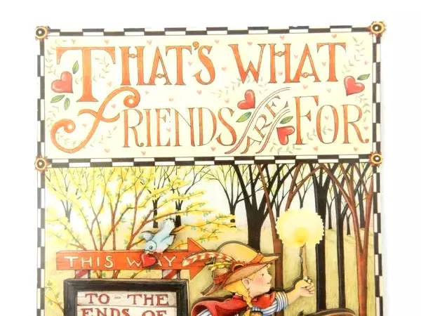 Mary Engelbreit "That's What Friends Are For" Dimensional Decor Plaque