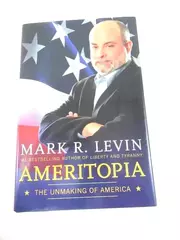 Ameritopia by Mark R. Levin 2012 Hardcover Book - Very Good Condition