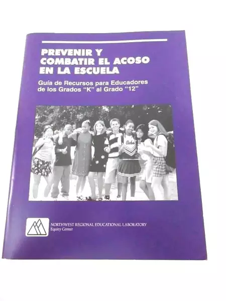 Guía de Recursos K12: Prevenir y Combatir el Acoso Escolar - Buen Estado