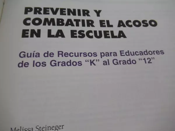 Guía de Recursos K12: Prevenir y Combatir el Acoso Escolar - Buen Estado