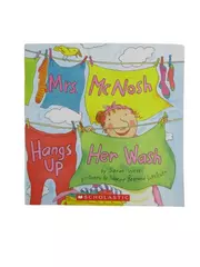 Mrs. McNosh Hangs Up Her Wash by Sarah Weeks 1998 Scholastic PB Illustrated
