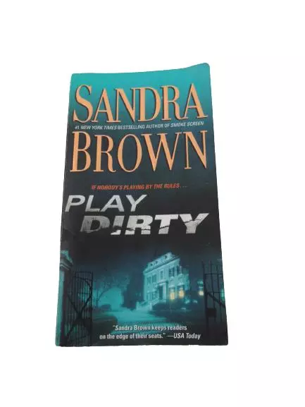 Play Dirty by Sandra Brown 2007 Pocket Books Paperback - Very Good Condition