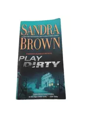 Play Dirty by Sandra Brown 2007 Pocket Books Paperback - Very Good Condition