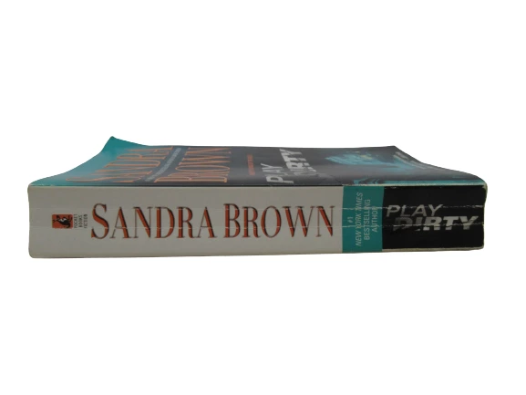 Play Dirty by Sandra Brown 2007 Pocket Books Paperback - Very Good Condition