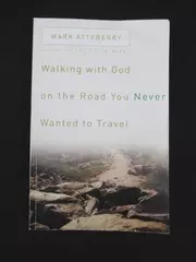 Mark Atteberry Walking With God Book 2005 Pre-Owned Christian Religion