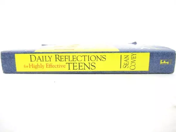 Daily Reflections for Highly Effective Teens by Sean Covey, 1999 Edition