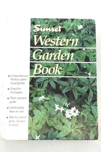 Sunset Western Garden Book Hardcover 1988 Gardening Guide by Lane Publishing