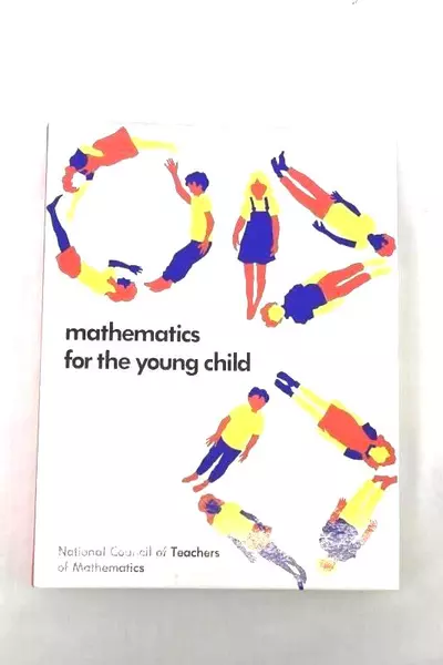 Mathematics for the Young Child Textbook 1990 Hardcover Preschool to Grade 4