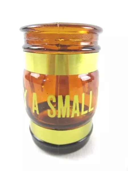 Amber Gold Tone Shot Glass "I'm Only A Small Drinker" with Wood Handle