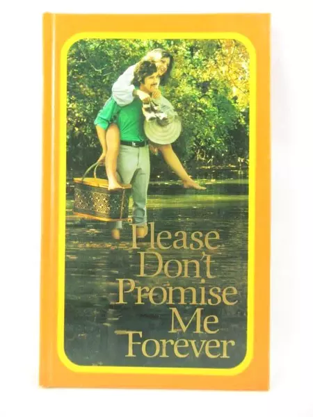 1976 Hallmark Vintage Hardcover Book "Please Don't Promise Me Forever"