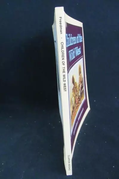 Vintage "Children of the Wild West" by Russell Freedman PB 1983 Houghton Mifflin