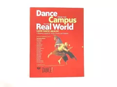 Dance from Campus to Real World Guide for Artists & Students, 2005 Edition