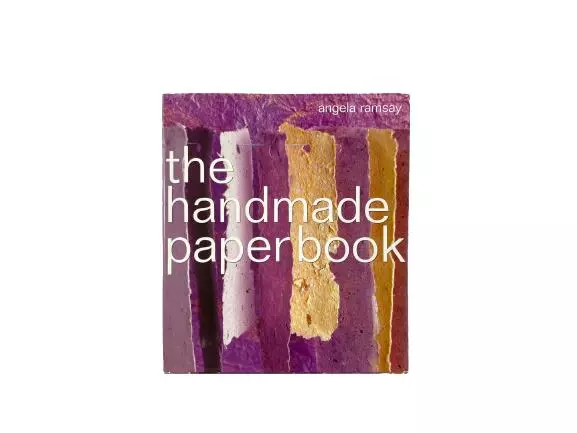 The Handmade Paper Book by Angela Ramsay, Hardcover, Dust Jacket, 1999