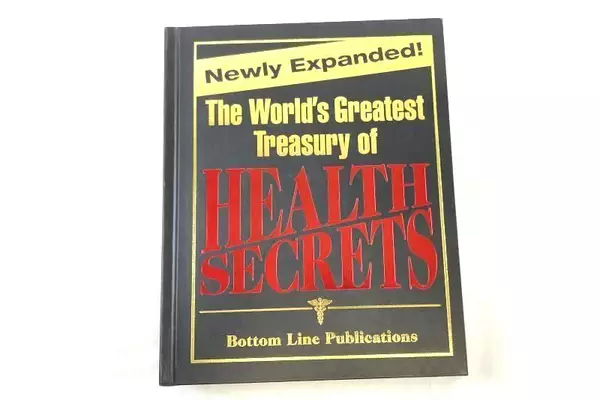 The World's Greatest Treasury of Health Secrets Book by Bottom Line, 2009