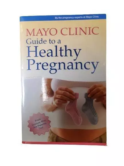 Mayo Clinic Guide to a Healthy Pregnancy Book Very Good Condition