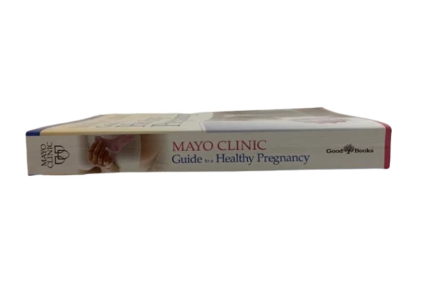 Mayo Clinic Guide to a Healthy Pregnancy Book Very Good Condition